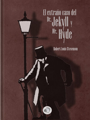 cover image of El extraño caso de Dr. Jekyll y Mr. Hyde (Ilustrado)